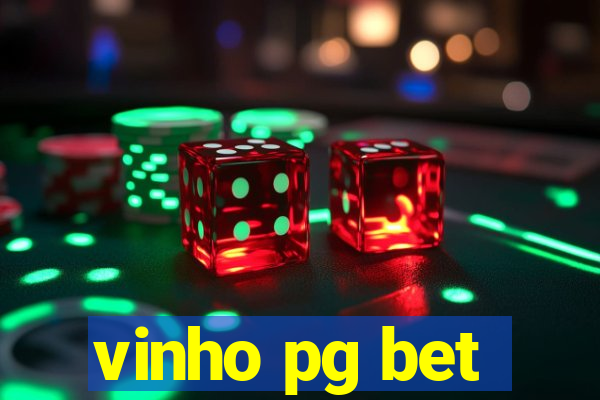 vinho pg bet